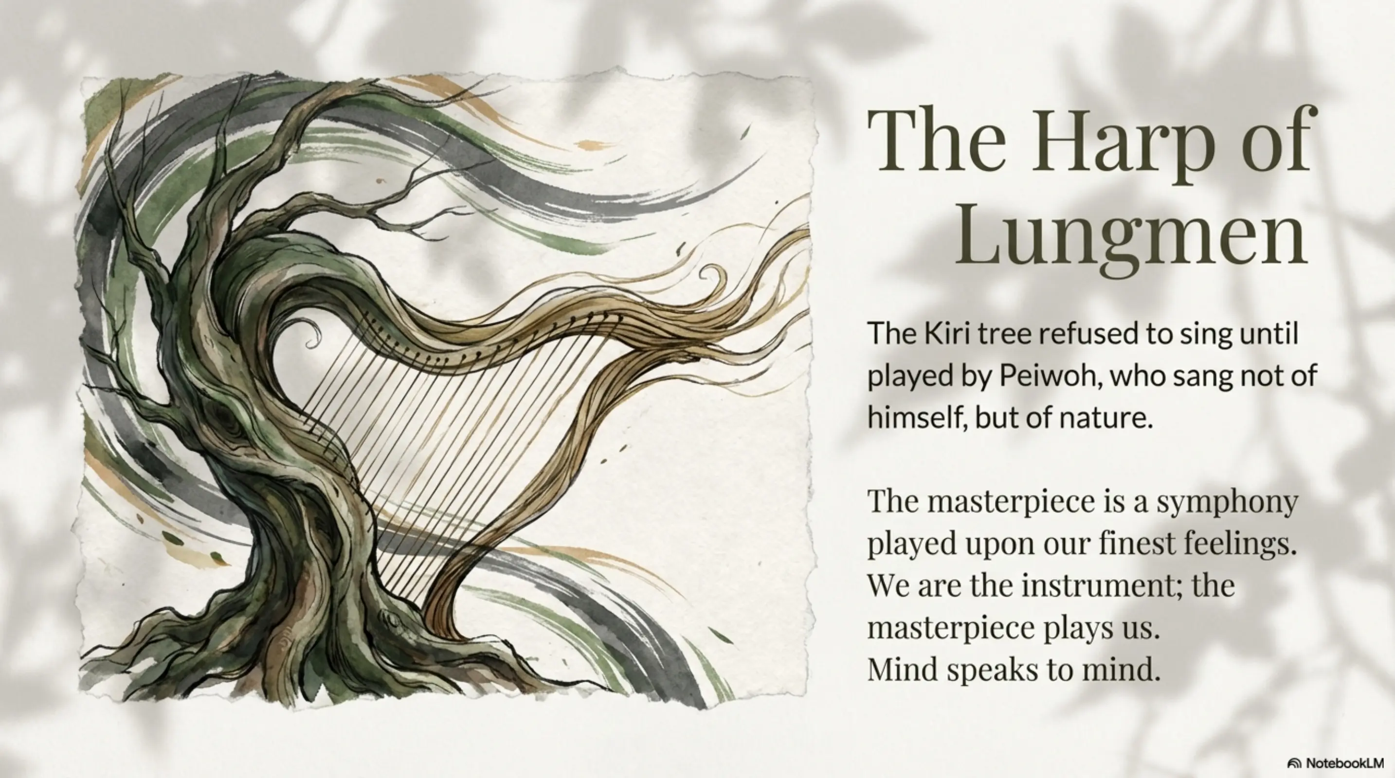 NotebookLM: The Harp of Lungmen