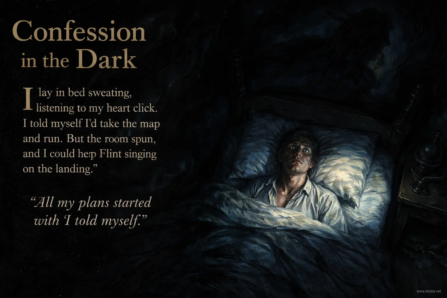 Confession in the dark — lying in bed, sweating, listening to his heart click and groan