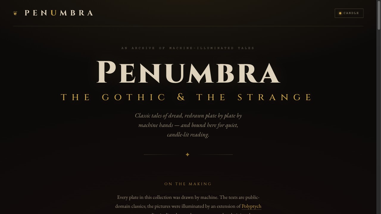 Penumbra — a candle-lit reading room for machine-illuminated gothic tales