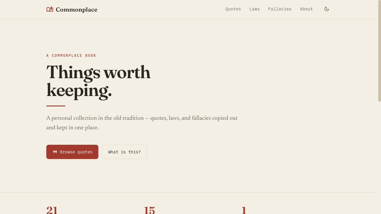 Commonplace — a personal collection of quotes, laws, and fallacies worth keeping