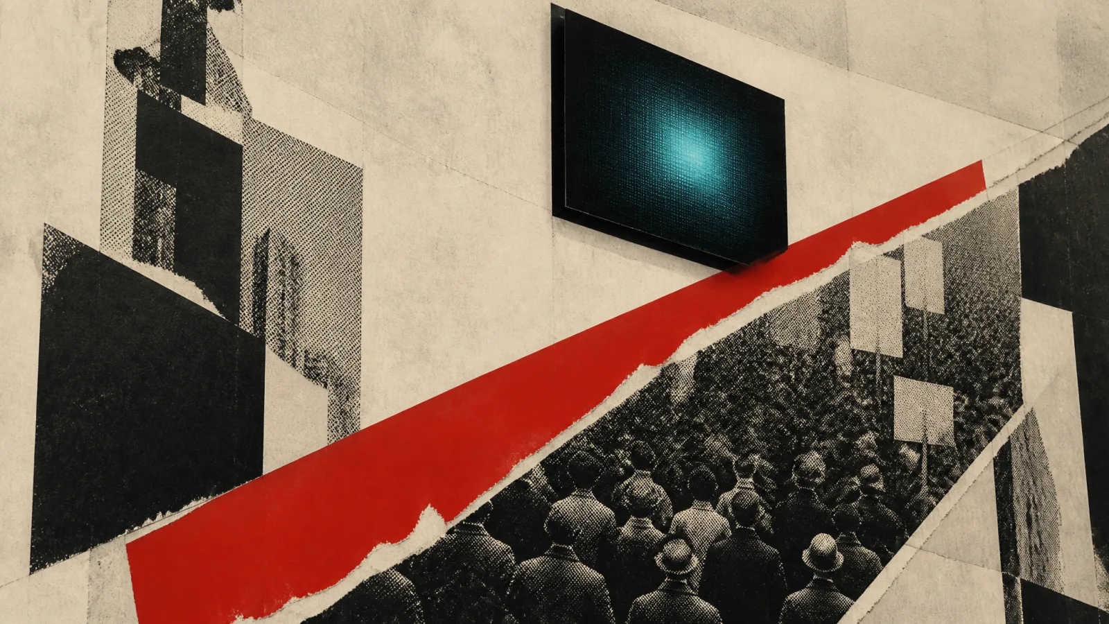 Photomontage: a torn poster wall, a halftone crowd surging up a red diagonal, one teal-lit screen panel high on the wall.